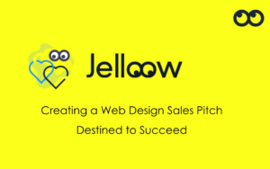 Jelloow blog - web design sales pitch