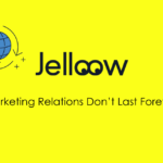 Marketing relationships don't last forever