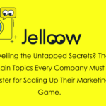 Unveiling the Untapped Secrets: The Main Topics Every Company Must Master for Scaling Up Their Marketing Game!